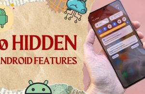 10 Hidden Android Features You Probably Didn’t Know Hidden Android features you probably didn’t know step by step guide